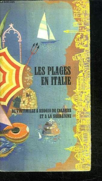 LES PLAGES EN ITALIE DE VINTIMILLE A REGGIO DE CALABRE …