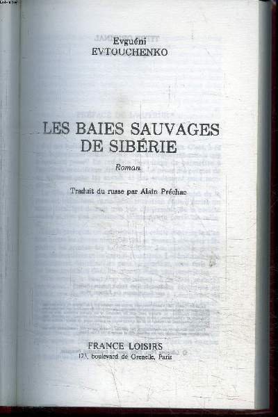 LES BAIES SAUVAGES DE SIBERIE