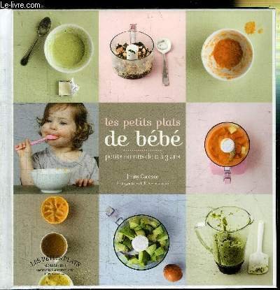 LES PETITS PLATS DE BEBE - PETITS MENUS DE 0 …
