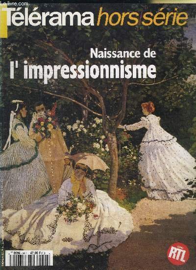 TELERAMA HORS SERIE AVRIL 1994 Naissance de l'impressionnisme