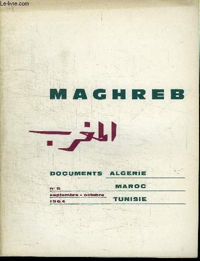 MAGHREB N°5 - Le Maghreb à la Conférence de l'Organisation …