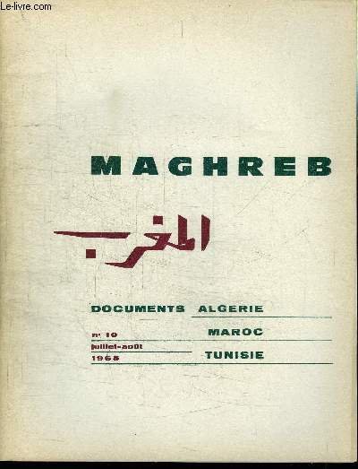 MAGHREB N°10 - Les présides et Ifni, Maroc : La proclamation de l'état d'exception et l'opinion marocaine, .