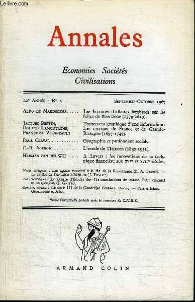 ANNALES - ECONOMIES, SOCIETES, CIVILISATION - N°5 SEPTEMBRE-OCTOBRE 1967 - …