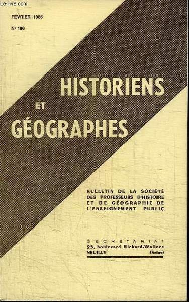 HISTORIENS ET GEOGRAPHES N°196 - Assemblée générale du 11 novembre …