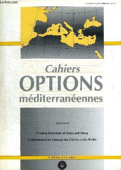 CAHIER OPTIONS MEDITERRANEENNES VOLUME 5 - Comportement au Paturages des …