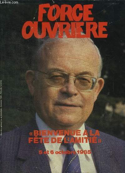 FORCE OUVRIERE - NUMERO SPECIAL - La plus importante manifestation syndicale, le discours d'André Bergeron, l'Orchestre Colonne et les Choeurs de France, .