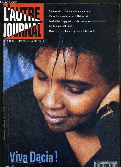 L'AUTRE JOURNAL - N°11 - AVRIL 1991 - VIVA DACIA! …