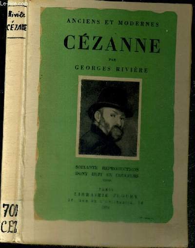 ANCIENS ET MODERNES - CEZANNE LE PEINTRE SOLITAIRE