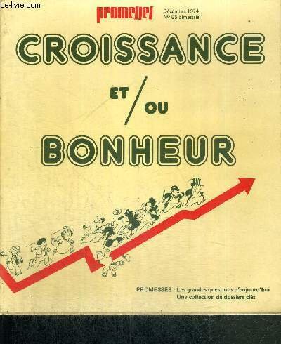 CROISSANCE ET/OU BONHEUR - N°85 BIMESTRIEL - DECEMBRE 974 - …