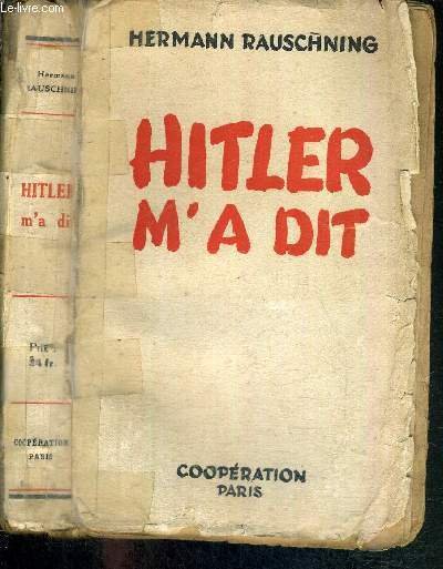 HITLER M'A DIT - CONFIDENCES DU FUHRER SUR SON PLAN … | Immagine principale