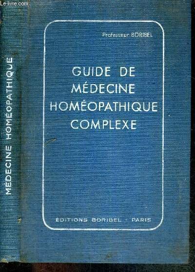 GUIDE DE MEDECINE HOMEOPATHIQUE COMPLEXE - NOUVELLE METHODE DE TRAITEMENT … | Immagine principale