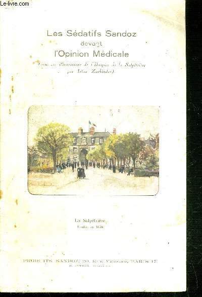 LES SEDATIFS SANDOZ DEVANT L'OPINION MEDICALE
