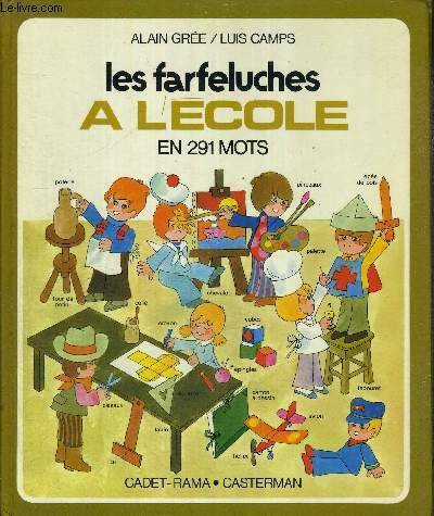 LES FARFELUCHES A L'ECOLE EN 291 MOTS | Immagine principale