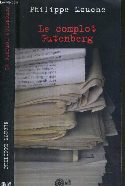 LE COMPLOT GUTENBERG
