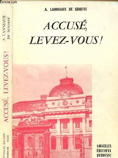 ACCUSE LEVEZ-VOUS - ENVOI DE L'AUTEUR | Immagine principale