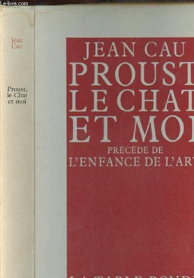 PROUST LE CHAT ET MOI