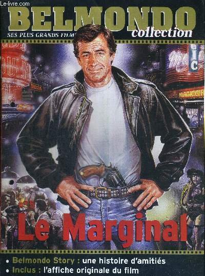 1 FASCICULE : BELMONDO COLLECTION- N°5 - LE MARGINAL - …