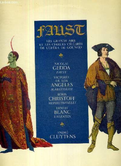 1 DISQUE AUDIO 33 TOURS - N°C 061-01270 - FAUST - LES GRANDS AIRS CELEBRES DE L'OPERA DE GOUNOD - Opéra en 5 actes - livret de J. Barbier et M. Carré - La voix de son maitre