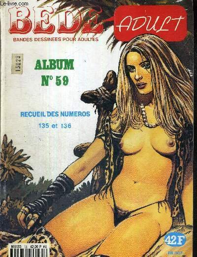BEDE ADULT - ALBUM N°59 - RECUEIL DES Nos 135 …