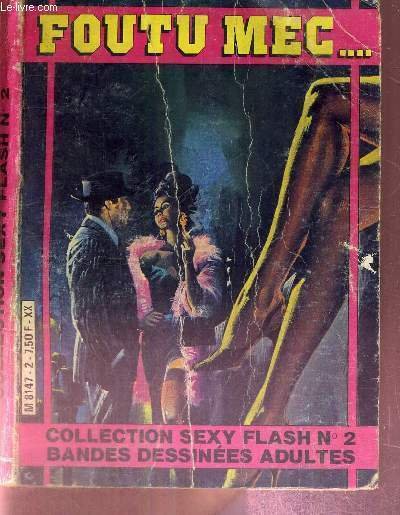 FOUTU MEC - COLLECTION SEXY FLASH N°2