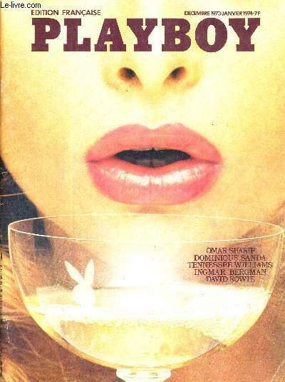 PLAYBOY - EDITION FRANCAISE N°2 - décembre 1973 / janvier 1974 / interview : Ingrid Bergman / bravo barbi / erotico-cocorico / David Bowie : le chant des mutants / l'ingenue divine, playmate de playboy / le corps du délice / l'age de deraison.
