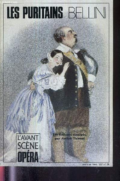 L'AVANT-SCENE OPERA N°96 - mars 1987 - LES PURITAINS - … | Immagine principale