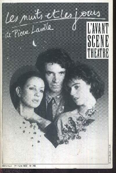 L'AVANT SCENE THEATRE N°765 - 1er mars 1985 / Les …