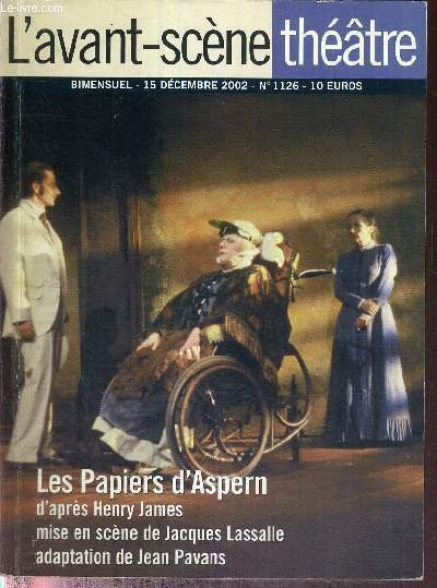 L'AVANT SCENE THEATRE N° 1126 - 15 décembre 2002 / …