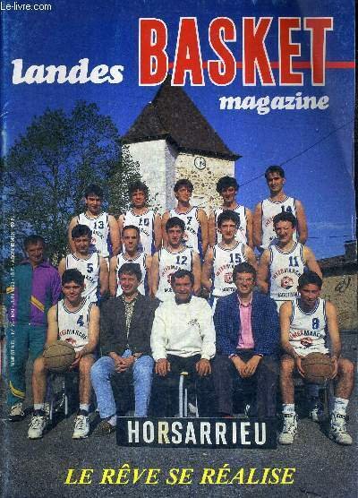 LANDES BASKET MAGAZINE - N°75 - mai-juin 93 / Horsarrieu, …