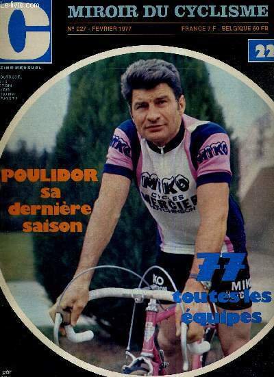 MIROIR DU CYCLISME - N° 227 - février 77 / …