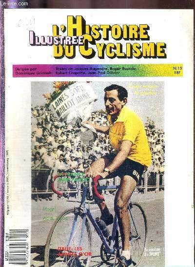 L'HISTOIRE ILLUSTREE DU CYCLISME - N°15 - 29 octobre 1987 …