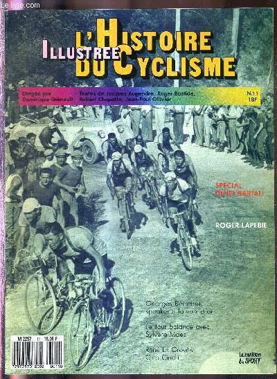 L'HISTOIRE ILLUSTREE DU CYCLISME - N°11 - 1 octobre 1987 …