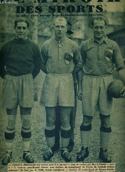 LE MIROIR DES SPORTS - N° 1038 - 22 novembre 1938 / Laurent Di Lort, Etienne Mattler, et le viennois Jerusalem sera-t-il le sauveur / Sochaux subit devant le public de Paris le plus rude des échecs / un nouveau venu dans la sélection nationale.