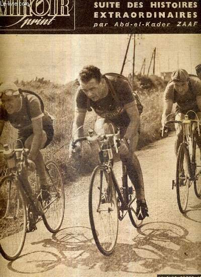 MIROIR SPRINT - N°270 - 13 aout 1951 / Van Steenbergen prépare Varèse en Bretagne / suite des histoires extraordianires par Abd-el-Kader Zaaf / la défaite de White city est grave à 11 mois des jeux olympiques, par Ladoumègue.
