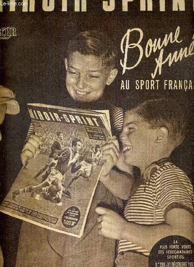 MIROIR SPRINT - N°290 - 31 décembre 1951 / jeunesse, sourire du monde / bonne année au sport français / ces évènements ont passionné l'opinion sportive mondiale en l'an 1951 / Frank Sedgman a battu l'Amerique.