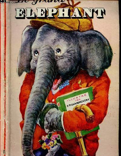 LE GRAND ELEPHANT