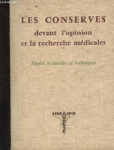 Les conserves devant l'opinion et la recherche médicales | Immagine principale