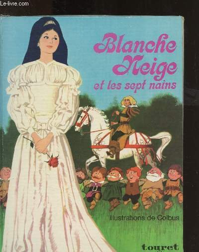 Blanche Neige et les sept Nains