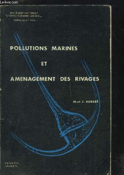 Pollutions marines et aménagement des rivages
