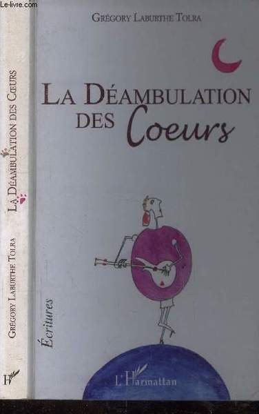 La déambulation des coeurs