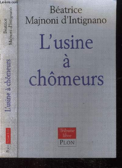 L'usine à Chômeurs