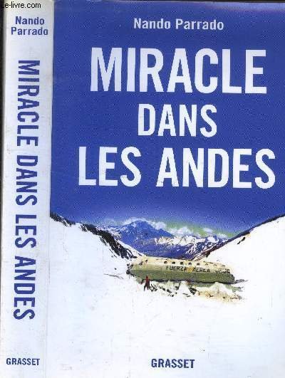 Miracle dans les Andes