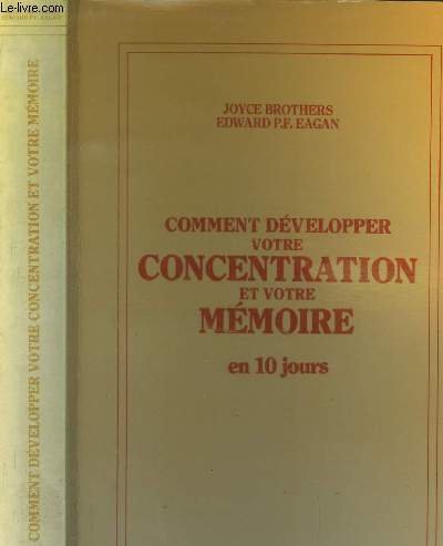 Comment développer votre concenration et votre mémoire en 10 jours