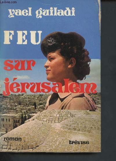 Feu sur Jérusalem