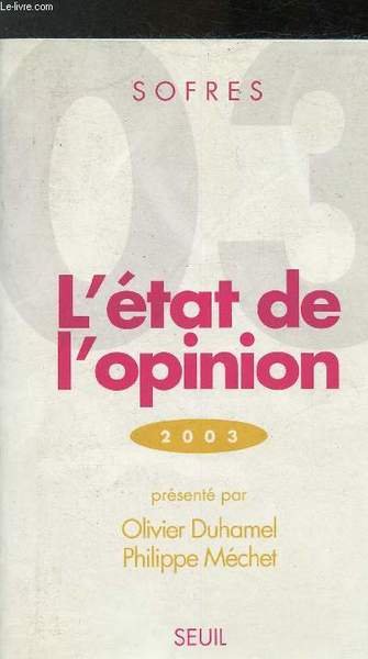 SOFRES - L'état des opinions - 2003