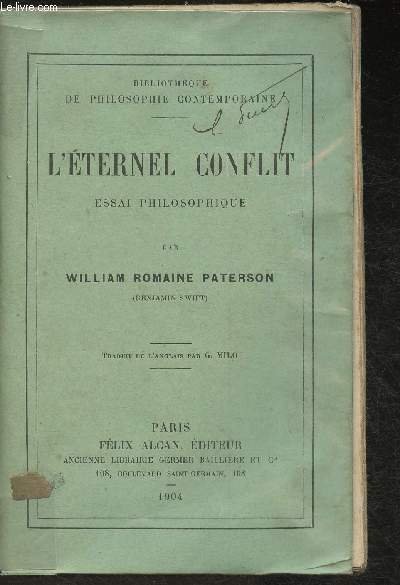 L'éternel conflit- essai philosophique (Collection "Bibliothèque de philosophie contemporaine")