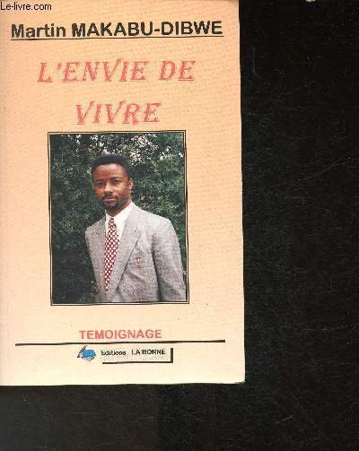 L'envie de vivre (Collection "Témoignage") | Immagine principale