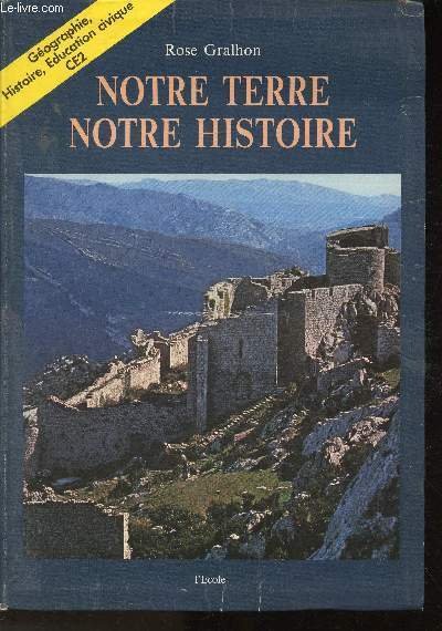 Notre Terre, notre Histoire- Géographie, Histoire, Education civique CE2 | Immagine principale