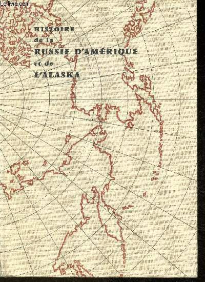 Histoire de la Russie d'Amérique et de l'Alaska | Immagine principale