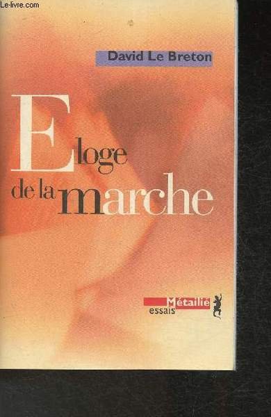 Eloge de la marche (Collection "Suite essais")